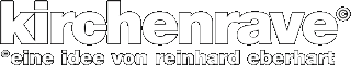  kirchenrave (c) - eine idee von reinhard eberhart 