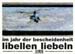 im jahr der bescheidenheit - libellen liebeln