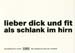 lieber dick und fit als schlank im hirn